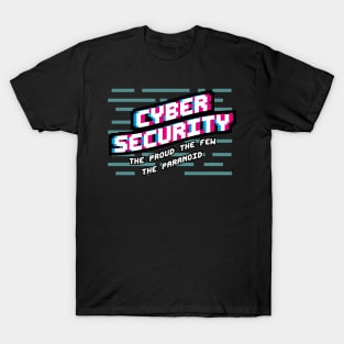 Gift for Computer Geeks and Hackers Funny Hacker Quote T-Shirt